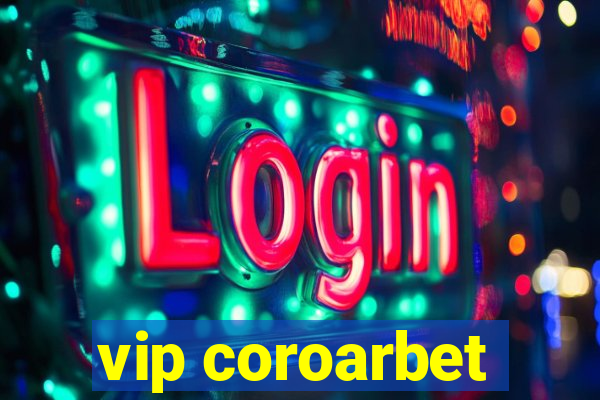 vip coroarbet